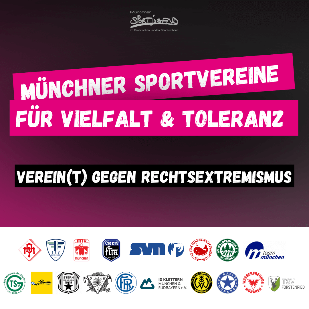 Poster mit Vereinslogos und dem Slogan Münchner Sportvereine Für Vielfalt & Toleranz Verein(t) gegen Rechtsextremismus